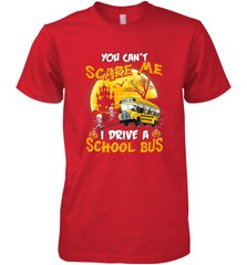 You Can't Scare Me I Drive School Bus Halloween Gift Men's Premium T-Shirt Men's Premium T-Shirt - HHHstores