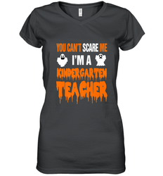 You Can't Scare Me I'm A Kindergarten Teacher Halloween Women's V-Neck T-Shirt