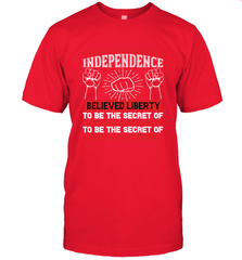 Those who won our independence believed liberty to be the secret of happiness and courage to be the secret of liberty 01 Men's T-Shirt Men's T-Shirt - HHHstores
