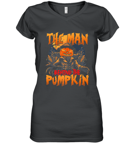 Mens Halloween Fun Dad The Man Behind Pumpkin Gift Women's V-Neck T-Shirt Women's V-Neck T-Shirt / Black / S Women's V-Neck T-Shirt - HHHstores