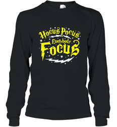 Hocus Pocus Everybody Focus Halloween Teacher Or Student Long Sleeve T-Shirt