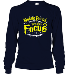 Hocus Pocus Everybody Focus Halloween Teacher Or Student Long Sleeve T-Shirt Long Sleeve T-Shirt - HHHstores