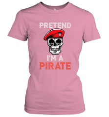 Pretend I'm A Pirate Tee Funny Halloween Party Costume Gift Women's T-Shirt Women's T-Shirt - HHHstores