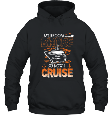 My Broom Broke So Now I Am A Nurse Halloween Costume Hooded Sweatshirt Hooded Sweatshirt / Black / S Hooded Sweatshirt - HHHstores