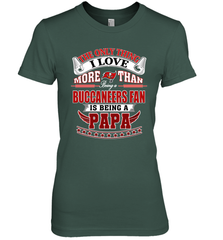 NFL The Only Thing I Love More Than Being A Tampa Bay Buccaneers Fan Is Being A Papa Football Women's Premium T-Shirt Women's Premium T-Shirt - HHHstores