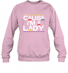 Cause I'm A Lady Damn Gina T Shirt 90s TV Show Men Funny Crewneck Sweatshirt Crewneck Sweatshirt - HHHstores