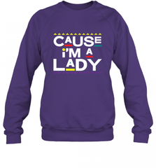 Cause I'm A Lady Damn Gina T Shirt 90s TV Show Men Funny Crewneck Sweatshirt Crewneck Sweatshirt - HHHstores