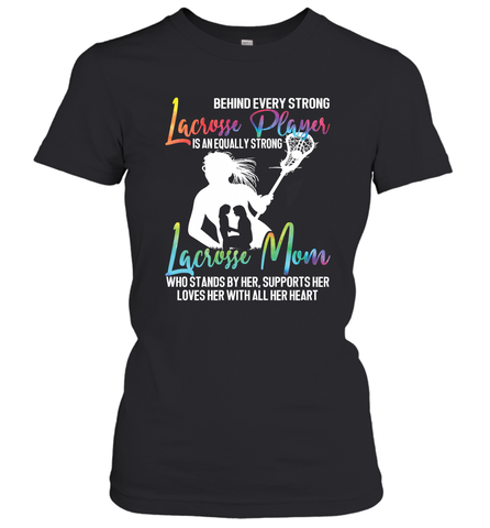 Lacrosse Strong Lacrosse Mom Women's T-Shirt Women's T-Shirt / Black / XS Women's T-Shirt - HHHstores
