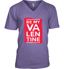 Be My Valentine Cute Quote Men's V-Neck Men's V-Neck - HHHstores
