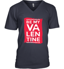Be My Valentine Cute Quote Men's V-Neck Men's V-Neck - HHHstores