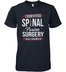 I Survived Spinal Fusion Surgery Men's Premium T-Shirt Men's Premium T-Shirt - HHHstores