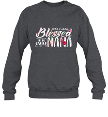 Blessed to be called Nana Crewneck Sweatshirt Crewneck Sweatshirt - HHHstores