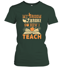 My Broom Broke So Now I Teach Funny Halloween Teacher Gift Women's T-Shirt Women's T-Shirt - HHHstores