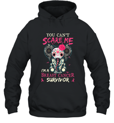 You can't Scare Me I'm Breast Cancer Survivor Elephant Funny Hooded Sweatshirt Hooded Sweatshirt - HHHstores