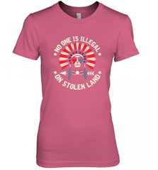 No One Is Illegal On Stolen Land Indigenous Immigrant Women's Premium T-Shirt Women's Premium T-Shirt - HHHstores