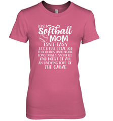 Being A Softball Mom Isnt Easy Women's Premium T-Shirt Women's Premium T-Shirt - HHHstores