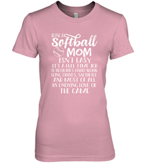 Being A Softball Mom Isnt Easy Women's Premium T-Shirt Women's Premium T-Shirt - HHHstores