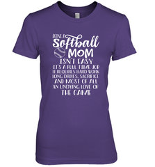 Being A Softball Mom Isnt Easy Women's Premium T-Shirt Women's Premium T-Shirt - HHHstores