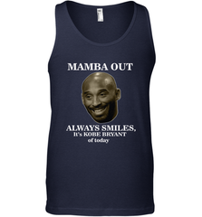 Mamba out always smiles, It's Kobe Bryant of today. Men's Tank Top Men's Tank Top - HHHstores
