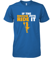 If the broom fits, ride it funny Halloween Witch Men's Premium T-Shirt Men's Premium T-Shirt - HHHstores
