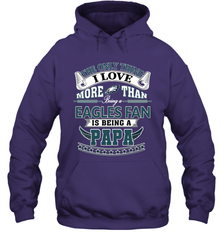 NFL The Only Thing I Love More Than Being A Philadelphia Eagles Fan Is Being A Papa Football Hooded Sweatshirt Hooded Sweatshirt - HHHstores