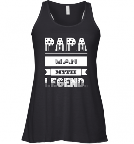 Papa Man Myth Legend Father's Day Dad Veteran Gift Women's Racerback Tank Women's Racerback Tank / Black / XS Women's Racerback Tank - HHHstores
