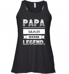 Papa Man Myth Legend Father's Day Dad Veteran Gift Women's Racerback Tank Women's Racerback Tank - HHHstores