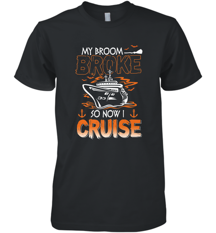 My Broom Broke So Now I Am A Nurse Halloween Costume Men's Premium T-Shirt Men's Premium T-Shirt / Black / XS Men's Premium T-Shirt - HHHstores