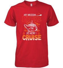My Broom Broke So Now I Am A Nurse Halloween Costume Men's Premium T-Shirt Men's Premium T-Shirt - HHHstores