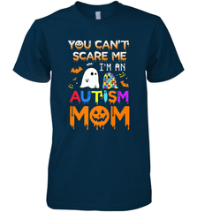 You Can't Scare Me I'm An Autism Mom Ghost Awareness Funny Men's Premium T-Shirt Men's Premium T-Shirt - HHHstores