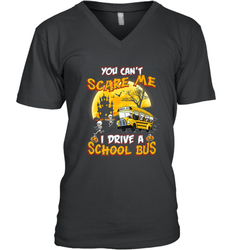 You Can't Scare Me I Drive School Bus Halloween Gift Men's V-Neck