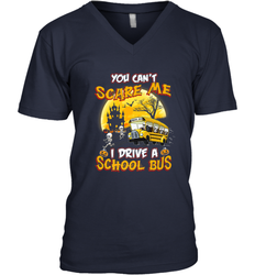 You Can't Scare Me I Drive School Bus Halloween Gift Men's V-Neck