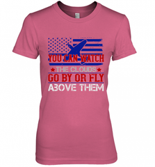 You can watch the clouds go by or fly above them 01 Women's Premium T-Shirt Women's Premium T-Shirt - HHHstores