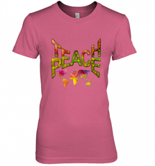 Teach Peace  prime Tshirt Nadine May Women's Premium T-Shirt Women's Premium T-Shirt - HHHstores
