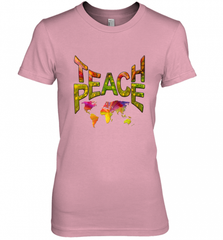 Teach Peace  prime Tshirt Nadine May Women's Premium T-Shirt Women's Premium T-Shirt - HHHstores