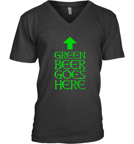 Green Beer Goes Here Funny St. Patrick's Day Men's V-Neck Men's V-Neck / Black / S Men's V-Neck - HHHstores