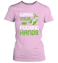 Wash your fucking hands01 01 Women's T-Shirt Women's T-Shirt - HHHstores