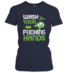 Wash your fucking hands01 01 Women's T-Shirt
