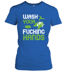 Wash your fucking hands01 01 Women's T-Shirt Women's T-Shirt - HHHstores