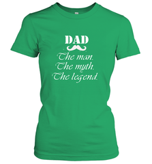 Dad the man the myth the legend Happy Father's day Women's T-Shirt Women's T-Shirt - HHHstores