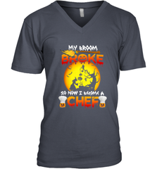 Womens My Broom Broke So Now I Become A Chef Halloween Witch Men's V-Neck Men's V-Neck - HHHstores