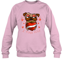 I Pug You Cute Valentines Day Love Heart Pug Dog Valentine Crewneck Sweatshirt Crewneck Sweatshirt - HHHstores