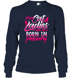 Cat Lady Born In January Cat Lover Birthday Gift For Long Sleeve T-Shirt