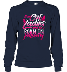 Cat Lady Born In January Cat Lover Birthday Gift For Long Sleeve T-Shirt Long Sleeve T-Shirt - HHHstores