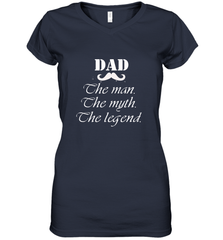 Dad the man the myth the legend Happy Father's day Women's V-Neck T-Shirt Women's V-Neck T-Shirt - HHHstores