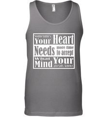 Your heart needs more time to accept what your mind knows Men's Tank Top Men's Tank Top - HHHstores