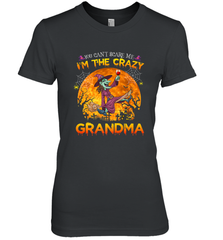 You can't scare me I'm the crazy grandma halloween Women's Premium T-Shirt Women's Premium T-Shirt - HHHstores