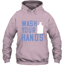 Wash your hands 01 Hooded Sweatshirt Hooded Sweatshirt - HHHstores