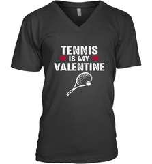 Tennis Is My Valentine Funny Gift For Women Men's V-Neck Men's V-Neck - HHHstores