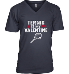 Tennis Is My Valentine Funny Gift For Women Men's V-Neck Men's V-Neck - HHHstores